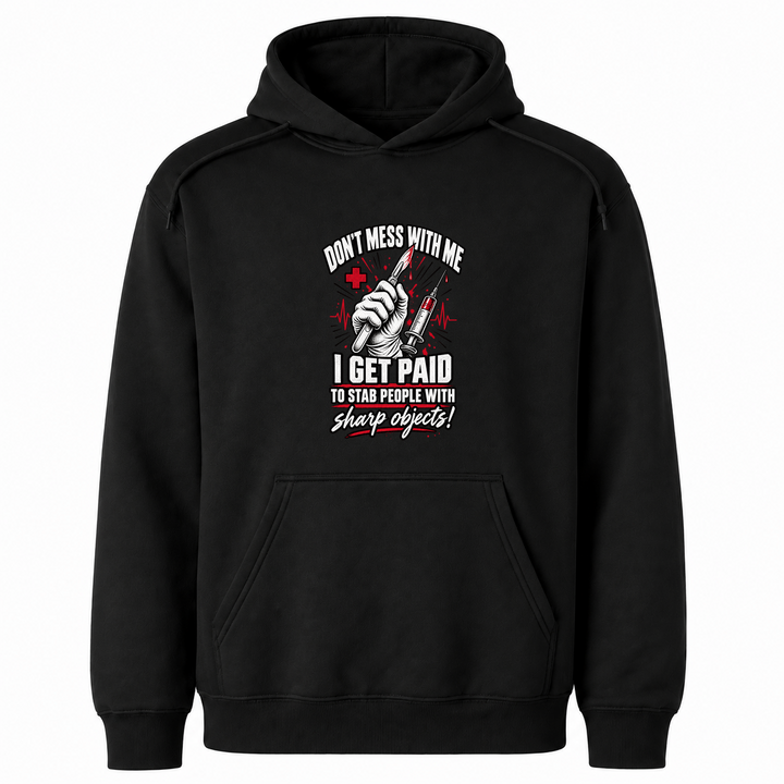 Paid to Stab with Sharp Objects – Gildan 18500 Hoodie