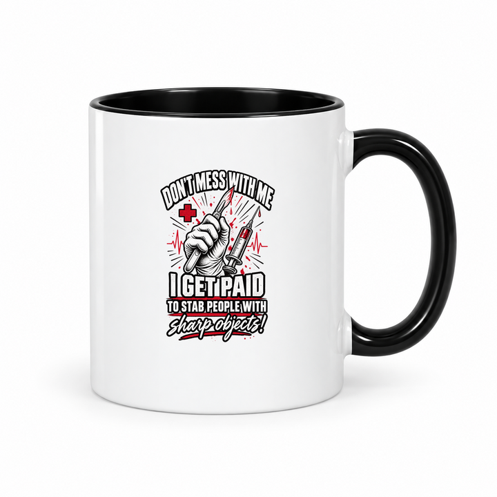 Paid to Stab with Sharp Objects – Accent Mug 11oz