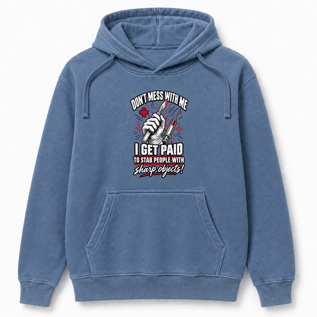 Paid to Stab with Sharp Objects – Comfort Colors 1567 Hoodie